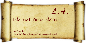 Lóczi Arszlán névjegykártya